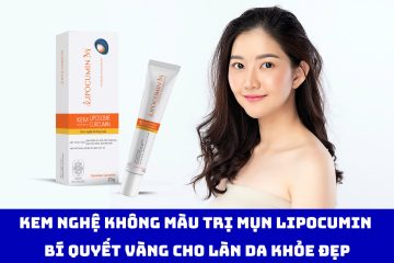Kem nghệ không màu trị mụn LIPOCUMIN – Bí quyết vàng cho làn da khỏe đẹp